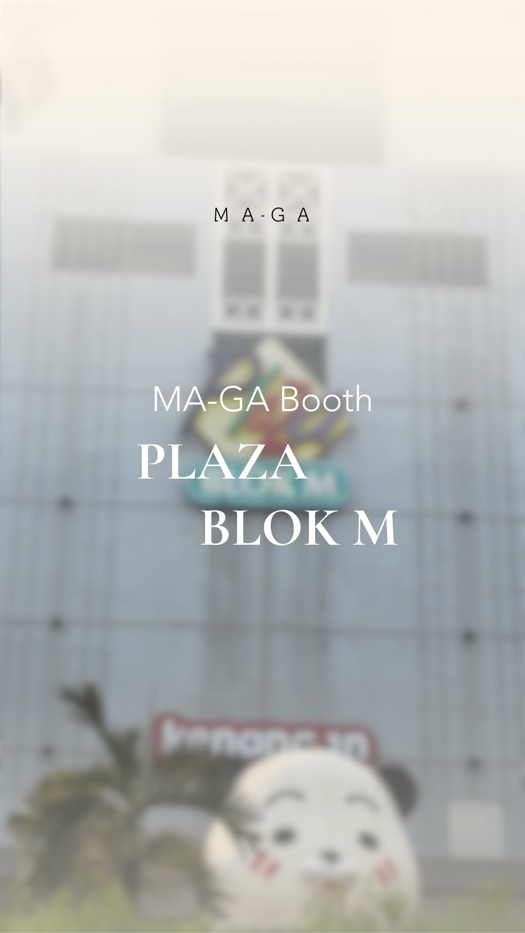 Blok M is everyone’s everyday destination. ✨